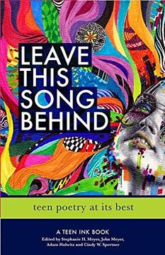 portada Leave This Song Behind: Teen Poetry at Its Best