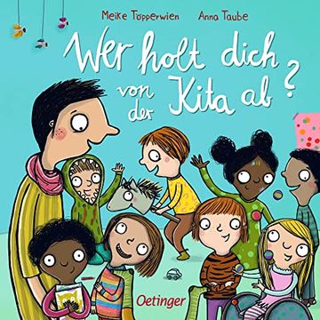 portada Wer Holt Dich von der Kita ab? (in German)