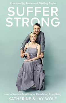 portada Suffer Strong: How to Survive Anything by Redefining Everything 