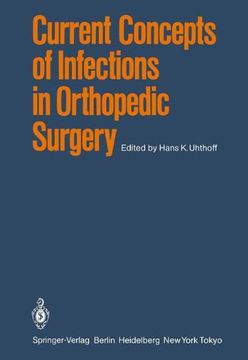 portada current concepts of infections in orthopedic surgery (en Inglés)