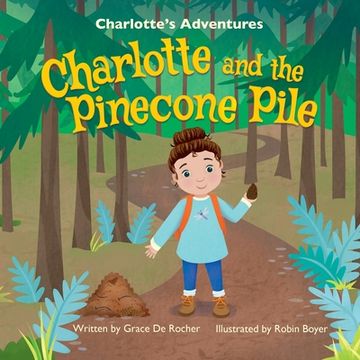 portada Charlotte and the Pinecone Pile