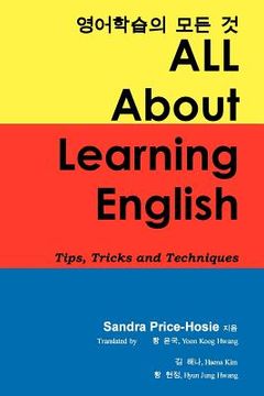 portada All about Learning English: Tips, Tricks and Techniques (en Corea)