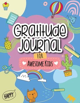portada Gratitude Journal for Awesome Kids (en Inglés)