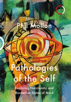portada Pathologies of the Self: Exploring Narcissistic and Borderline States