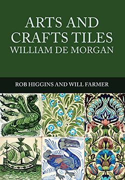 portada Arts and Crafts Tiles: William de Morgan (en Inglés)