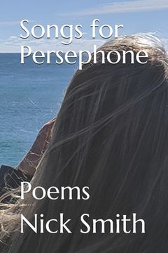 portada Songs for Persephone: Poems (en Inglés)