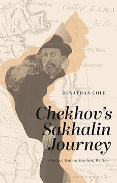 portada Chekhov’S Sakhalin Journey: Doctor, Humanitarian, Writer (en Inglés)