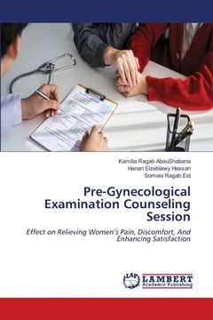 portada Pre-Gynecological Examination Counseling Session (en Inglés)
