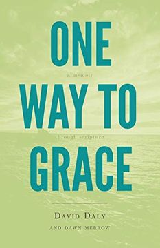 portada One way to Grace: A Memoir Through Scripture (en Inglés)