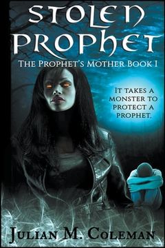 portada Stolen Prophet: The Prophet's Mother (en Inglés)