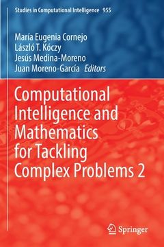 portada Computational Intelligence and Mathematics for Tackling Complex Problems 2 (in English)
