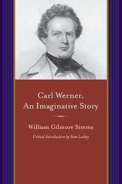 portada Carl Werner, an Imaginitive Story: And Other Tales of Imagination (en Inglés)