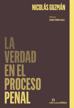 portada La Verdad en el Proceso Penal (in Spanish)
