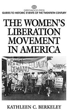 portada The Women's Liberation Movement in America: (Greenwood Press Guides to Historic Events of the Twentieth Century) (in English)