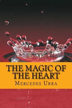 portada The Magic of the Heart: English Edition (en Inglés)