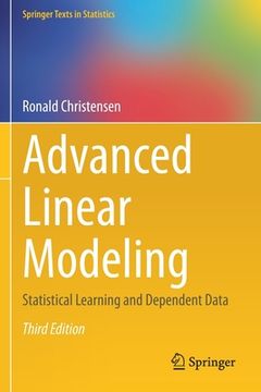 Advanced Linear Modeling: Statistical Learning and Dependent Data (en Inglés)