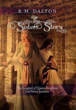 portada the sisters' story: the legend of queen brighton and sister jasmine (en Inglés)