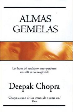 portada Almas Gemelas: Los Lazos del Verdadero Amor Perduran (in Spanish)