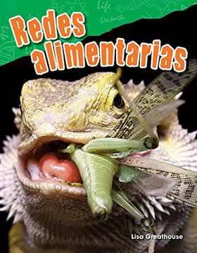 portada Redes Alimentarias (Food Webs) (Spanish Version) (Grade 3) (Ciencias Naturales / Science Readers: Content and Literacy) (in Spanish)