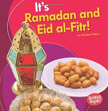 portada It's Ramadan and Eid Al-Fitr! (Bumba Books It's a Holiday!)