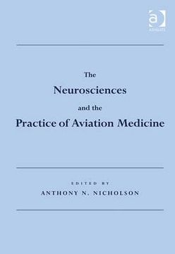 portada the neurosciences and the practice of aviation medicine