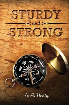 portada Sturdy and Strong: or How George Andrews Made His Way (en Inglés)