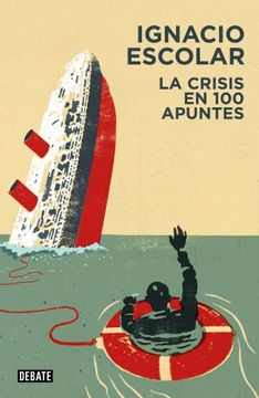 portada la crisis en 100 apuntes (in Spanish)