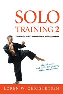 portada Solo Training 2: The Martial Artist's Guide to Building the Core