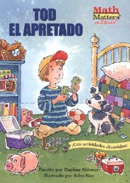 tod el apretado / tightwad tod