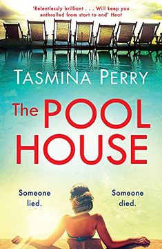 portada The Pool House: Someone lied. Someone died. (in English)