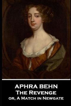 portada Aphra Behn - The Revenge: or, A Match in Newgate