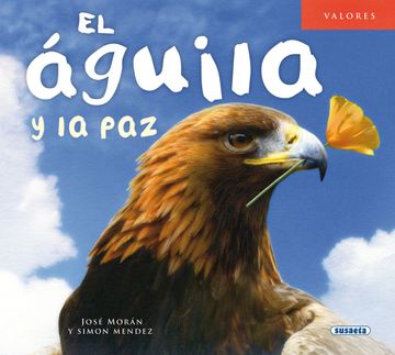 portada El Águila y la paz (Valores) (in Spanish)