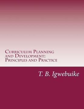 portada Curriculum Planning and Development: Principles and Practice (in English)
