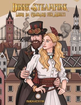 portada Donne Steampunk Libro da Colorare per Adulti (en Italiano)