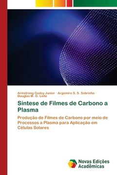 portada Síntese de Filmes de Carbono a Plasma (en Portugués)