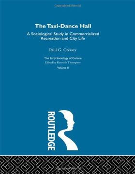 portada The Taxi-Dance Hall (The Making of Sociology) (en Inglés)