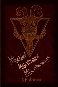 portada Mischief, Malevolence, Miscellaneous