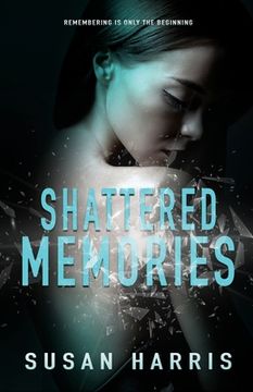 portada Shattered Memories (en Inglés)