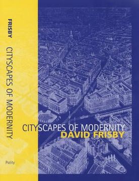 portada cityscapes of modernity: critical explorations