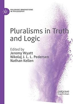 portada Pluralisms in Truth and Logic (Palgrave Innovations in Philosophy) (en Inglés)