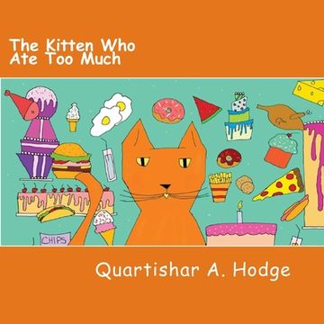 portada The Kitten Who Ate Too Much (en Inglés)