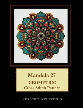 portada Mandala 27: Geometric Cross Stitch Pattern (en Inglés)