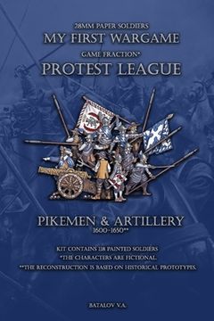 portada Protest League. Pikemen and artillery 1600-1650: 28mm paper soldiers