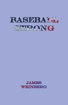 portada Baseball Strong (en Inglés)