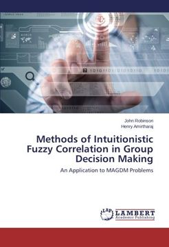 portada Methods of Intuitionistic Fuzzy Correlation in Group Decision Making