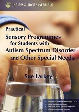 portada Practical Sensory Programmes: For Students with Autism Spectrum Disorder and Other Special Needs (en Inglés)