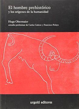 portada El Hombre Prehistórico y los Orígenes de la Humanidad (in Spanish)