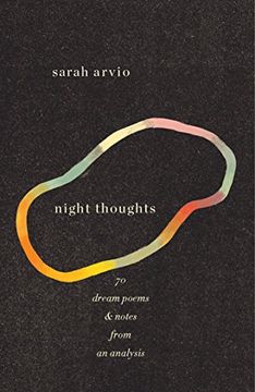 portada Night Thoughts: 70 Dream Poems & Notes From an Analysis (en Inglés)