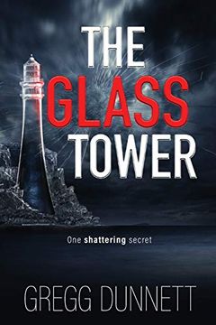 portada The Glass Tower: A Mystery and Suspense Thriller With a Gripping Twist (en Inglés)