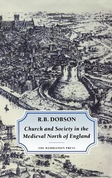 portada church and society in the medieval north of england (en Inglés)